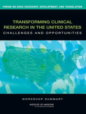 cover image of Transforming Clinical Research in the United States